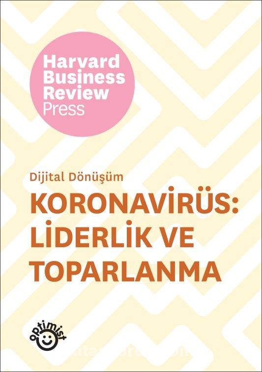 Koronavirüs: Liderlik ve Toparlanma & Dijital Dönüşüm Serisi