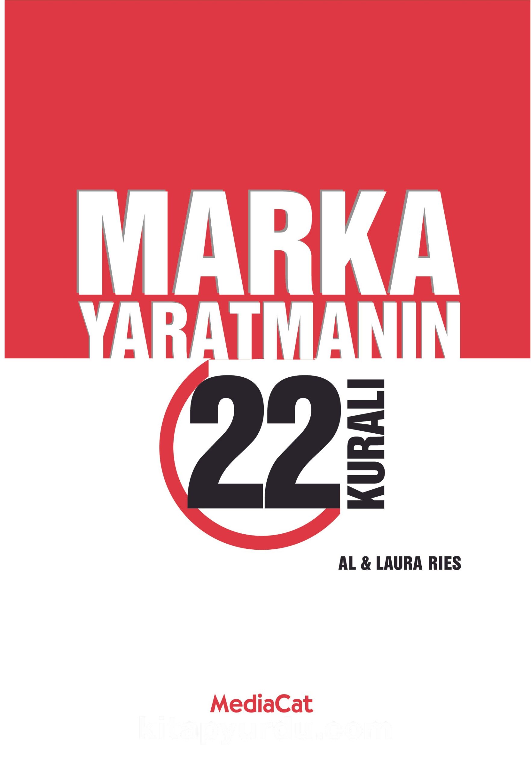 Marka Yaratmanın 22 Kuralı