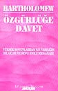 Özgürlüğe Davet