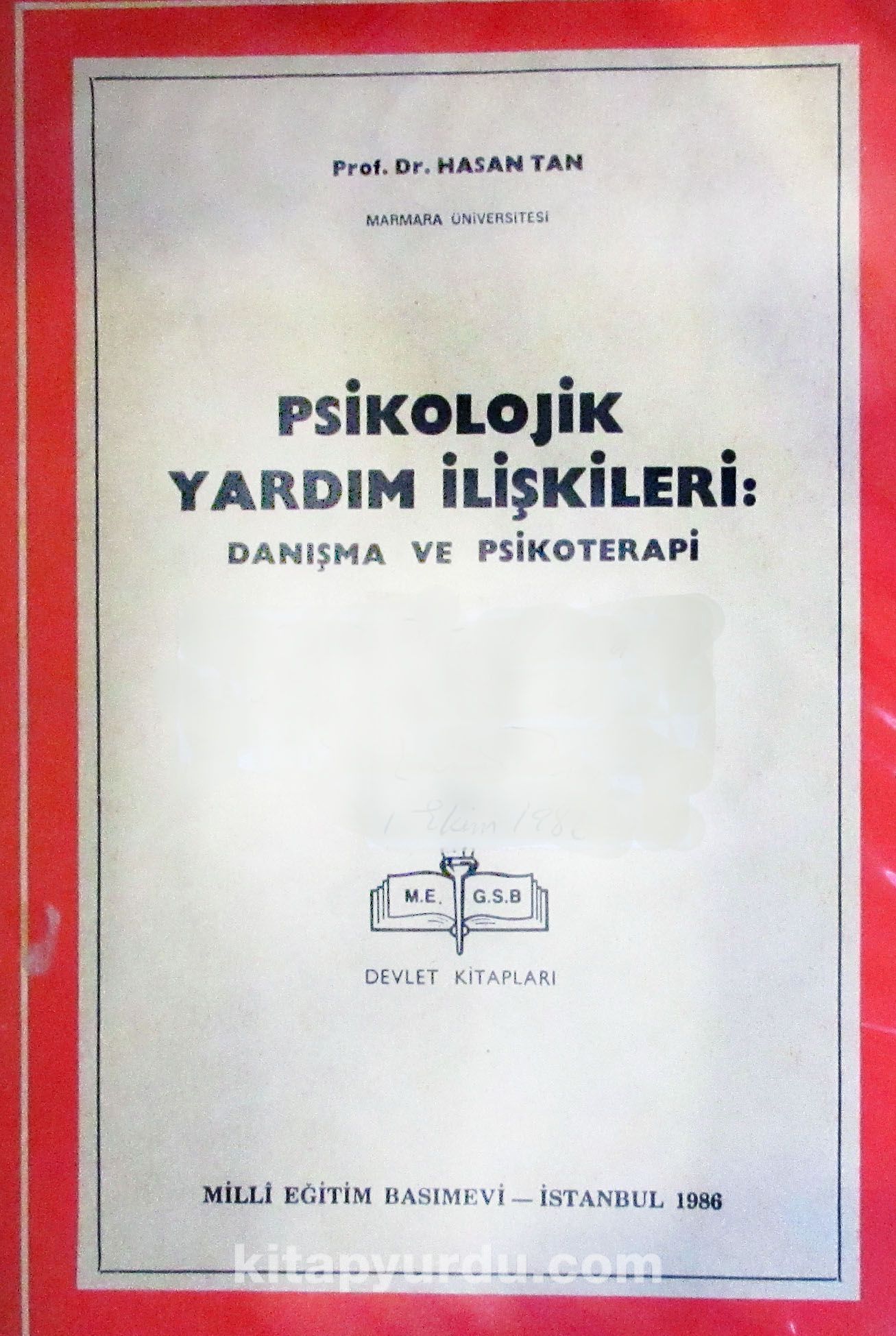 Psikolojik Yardım İlişkileri: Danışma ve Psikoterapi (3-D-17)