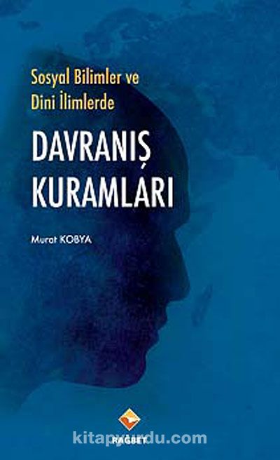 Sosyal Bilimlerde ve Dini İlimlerde Davranış Kuramları