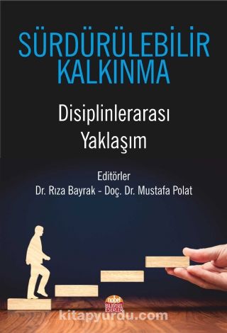 Sürdürülebilir Kalkınma & Disiplinlerarası Yaklaşım