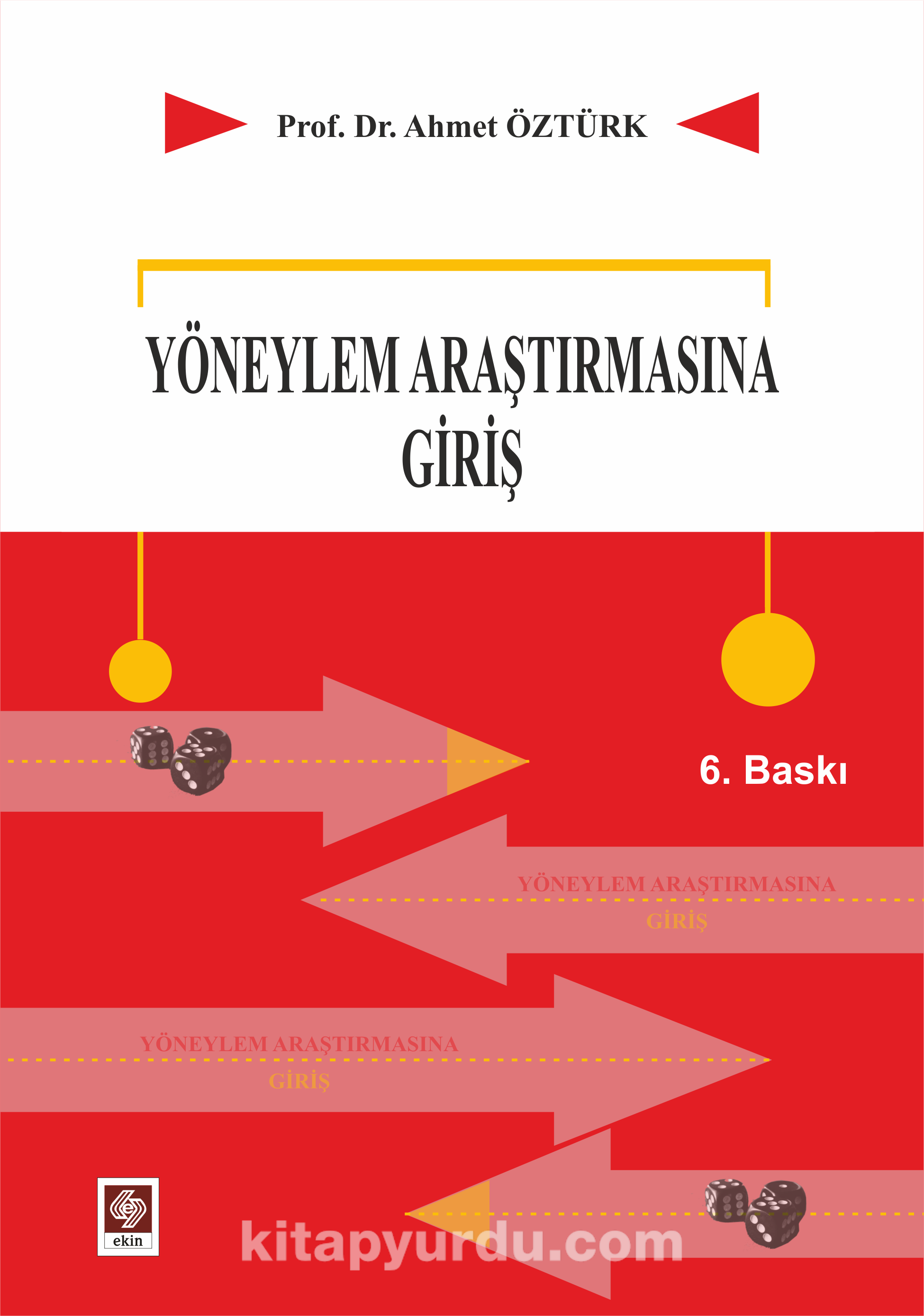 Yöneylem Araştırmasına Giriş