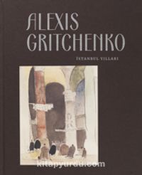 Alexis Gritchenko İstanbul Yılları