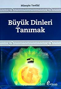 Büyük Dinleri Tanımak