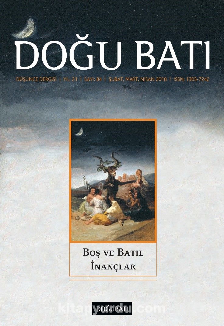 Doğu Batı Sayı:84 Şubat - Mart - Nisan 2018 (Üç Aylık Düşünce Dergisi)