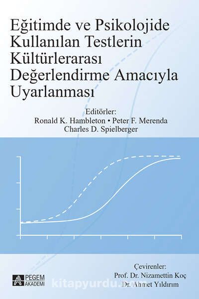 Eğitimde ve Psikolojide Kullanılan Testlerin Kültürlerarası Değerlendirme Amacıyla