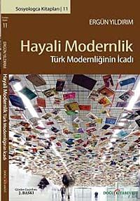 Hayali Modernlik & Türk Modernciliğinin İcadı