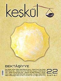 Keşkül Sayı:22 / Bektâşiyye