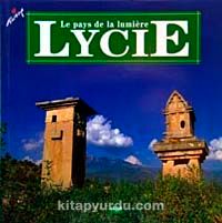 Le Pays de la Lumiere Lycie (Fransızca)