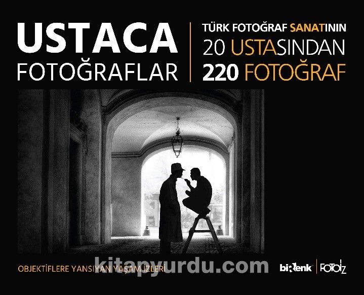 Ustaca Fotoğraflar & Objektiflere Yansıyan Yaşam İzleri