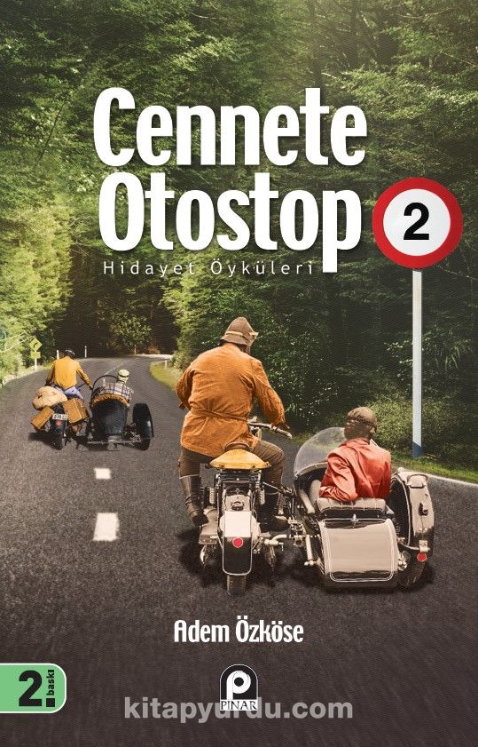 Cennete Otostop 2 & Hidayet Öyküleri