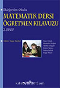 İlköğretim 2. Sınıf Matematik Dersi Öğretmen Kılavuzu