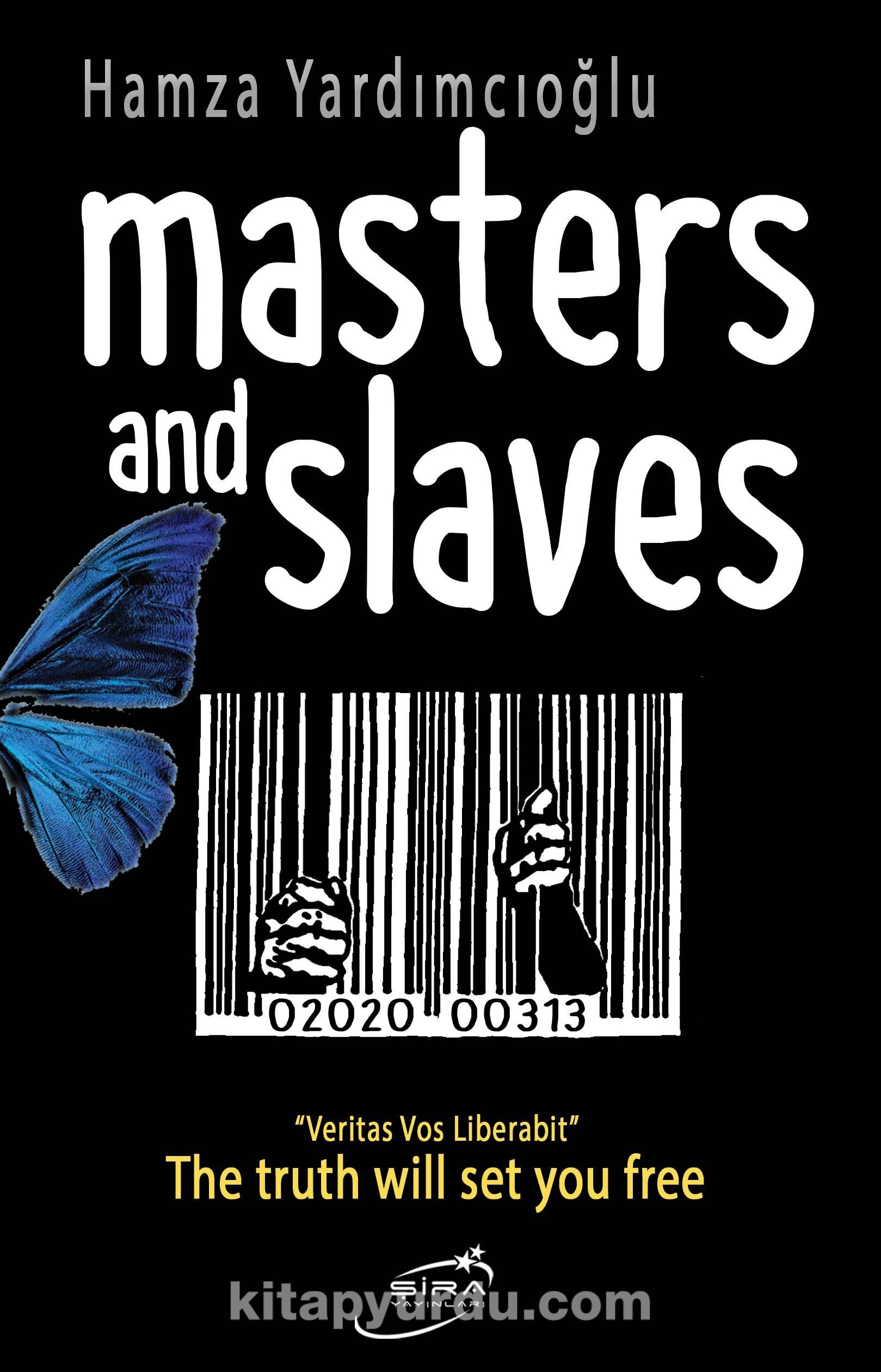 Masters And Slaves