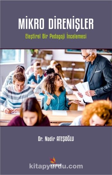 Mikro Direnişler & Eleştirel Bir Pedagoji İncelemesi