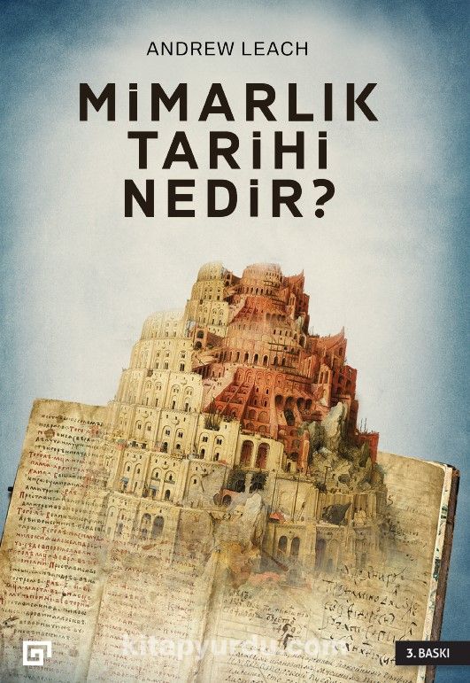 Mimarlık Tarihi Nedir?