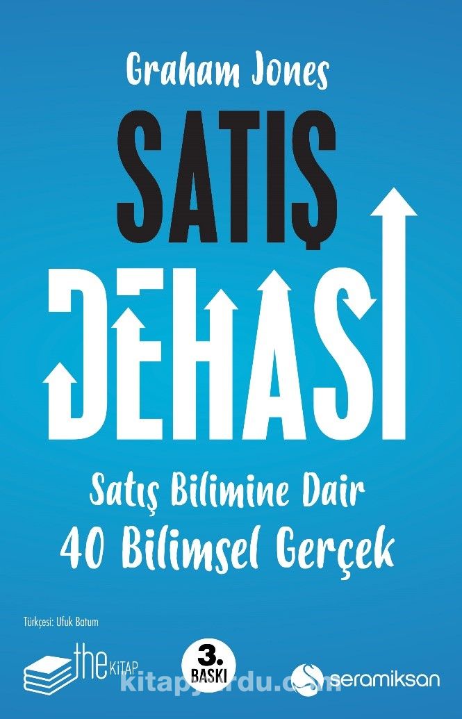 Satış Dehası & Satış Bilimine Dair 40 Bilimsel Gerçek