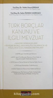 Türk Borçlar Kanunu ve İlgili Mevzuat