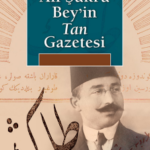 Ali Şükrü Beyin Tan Gazetesi