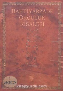 Bahtiyarzade Okçuluk Risalesi