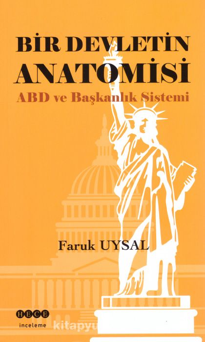 Bir Devletin Anatomisi & ABD ve Başkanlık Sistemi