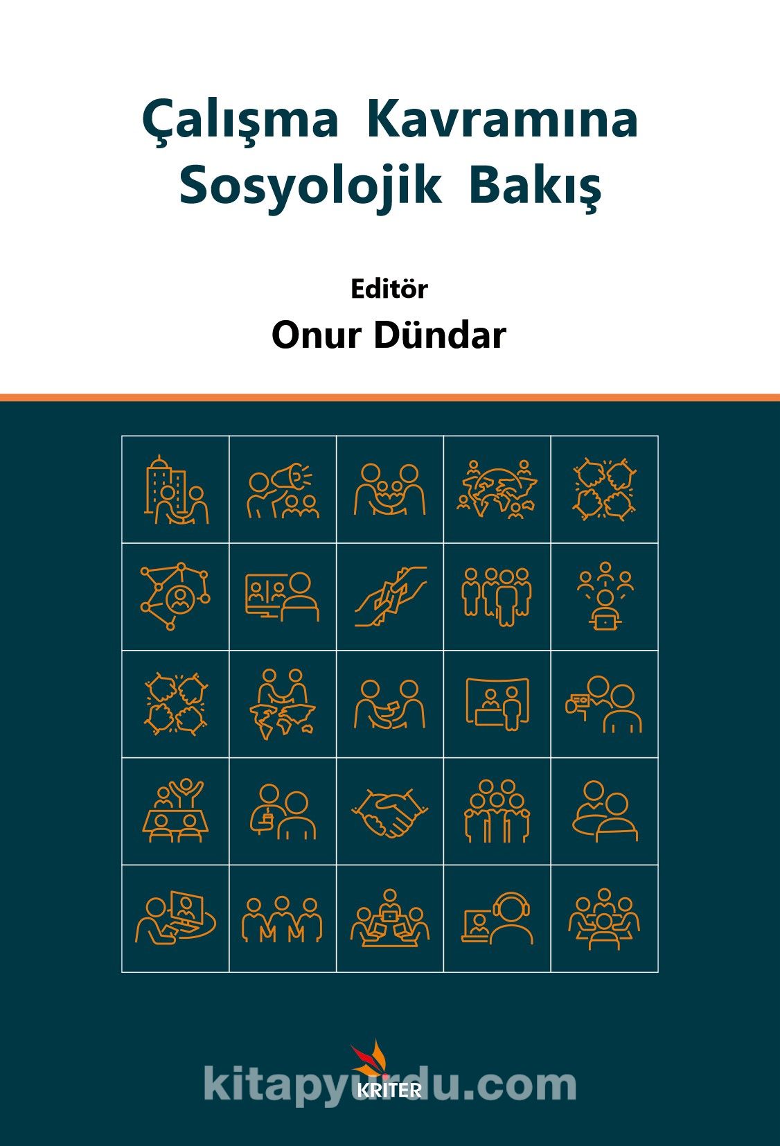 Çalışma Kavramına Sosyolojik Bakış