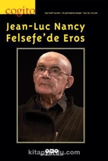 Cogito 85 Üç Aylık Düşünce Dergisi Kış 2017 Felsefe'de Eros