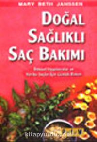 Doğal Sağlıklı Saç Bakımı