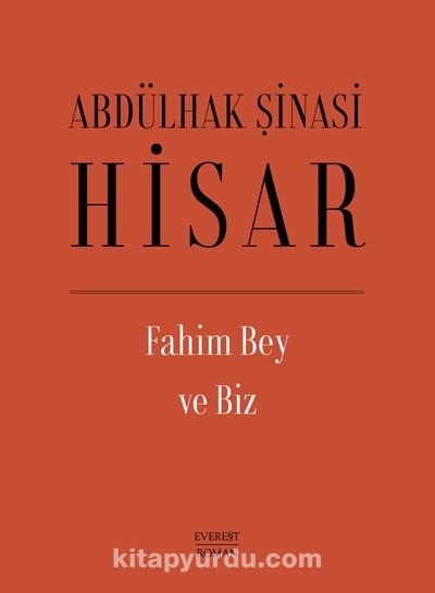 Fahim Bey ve Biz (Ciltli)