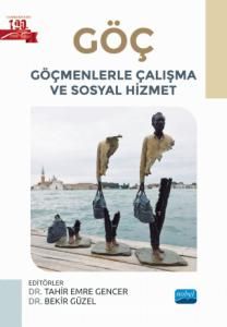 Göç & Göçmenlerle Çalışma ve Sosyal Hizmet