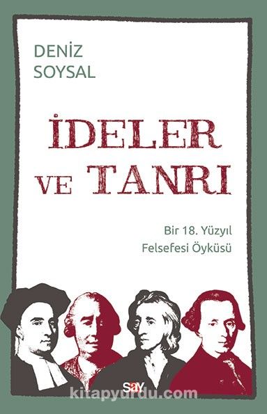 İdeler ve Tanrı & Bir 18. Yüzyıl Felsefesi Öyküsü