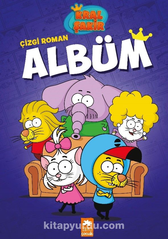 Kral Şakir - Çizgi Roman Albüm (Ciltli)