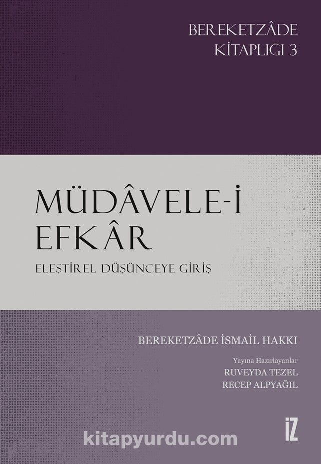 Müdavele-i Efkar & Eleştirel Düşünceye Giriş