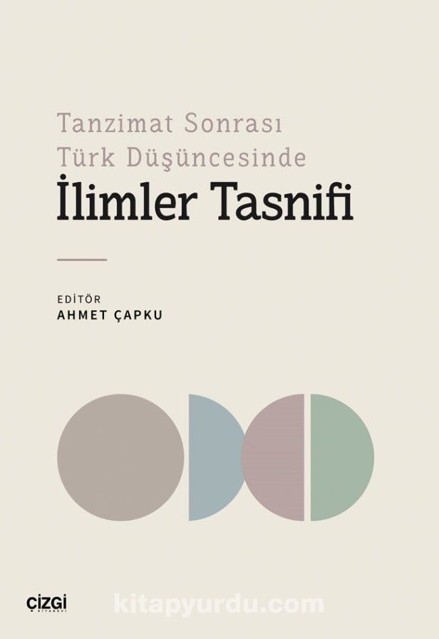 Tanzimat Sonrası Türk Düşüncesinde İlimler Tasnifi