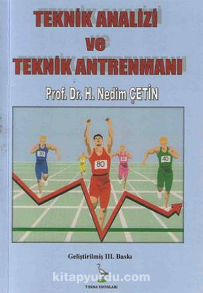 Teknik Analizi ve Teknik Antrenmanı