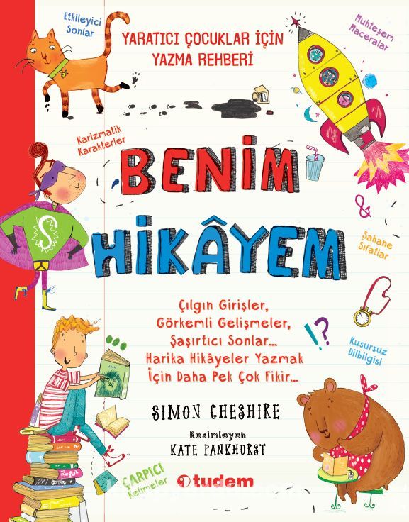 Benim Hikayem & Yaratıcı Çocuklar İçin Yazma Rehberi