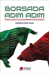 Borsada Adım Adım & Stratejiler ve Kazanmanın Psikolojisi