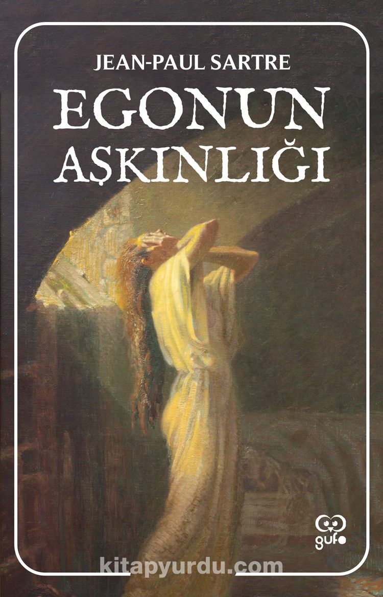 Ego'nun Aşkınlığı