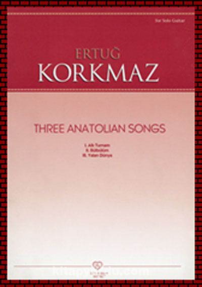 Ertuğ Korkmaz - Three Anatolian Songs