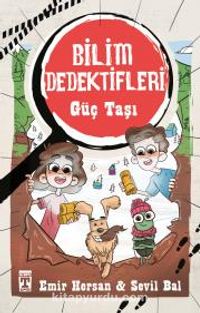 Güç Taşı / Bilim Dedektifleri