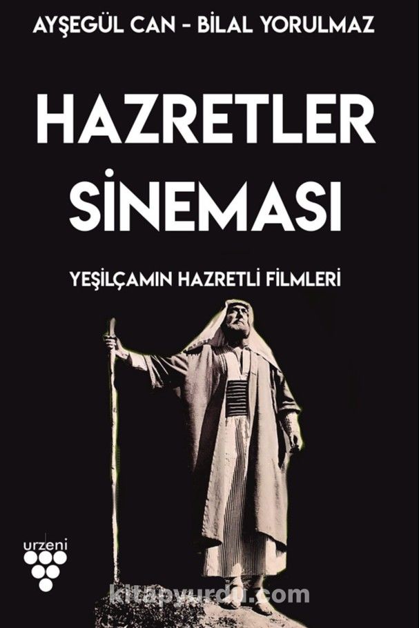 Hazretler Sineması & Yeşilçam'ın Hazretli Filmleri