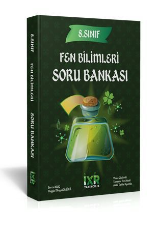 İxir 8.Sınıf Fen Bilimleri Soru Bankası