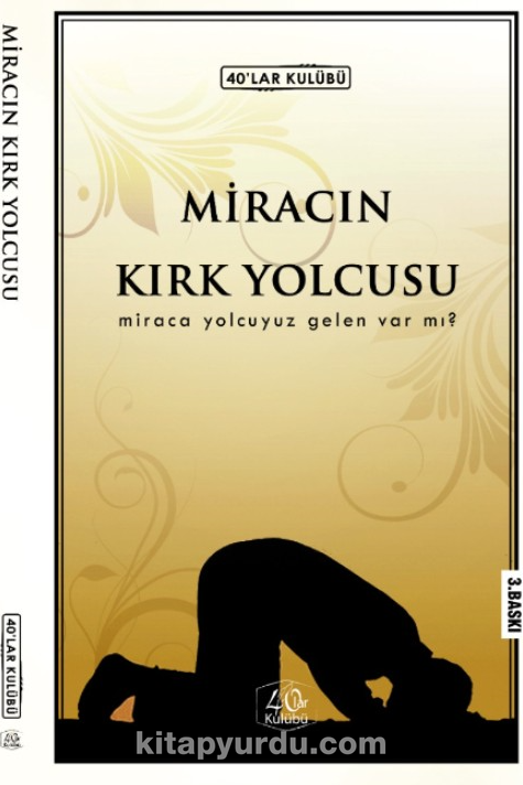 Miracın Kırk Yolcusu