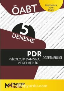 ÖABT PDR Psikolojik Danışma ve Rehberlik Öğretmenliği - Öğretmenlik Alan Bilgisi - 5 Deneme