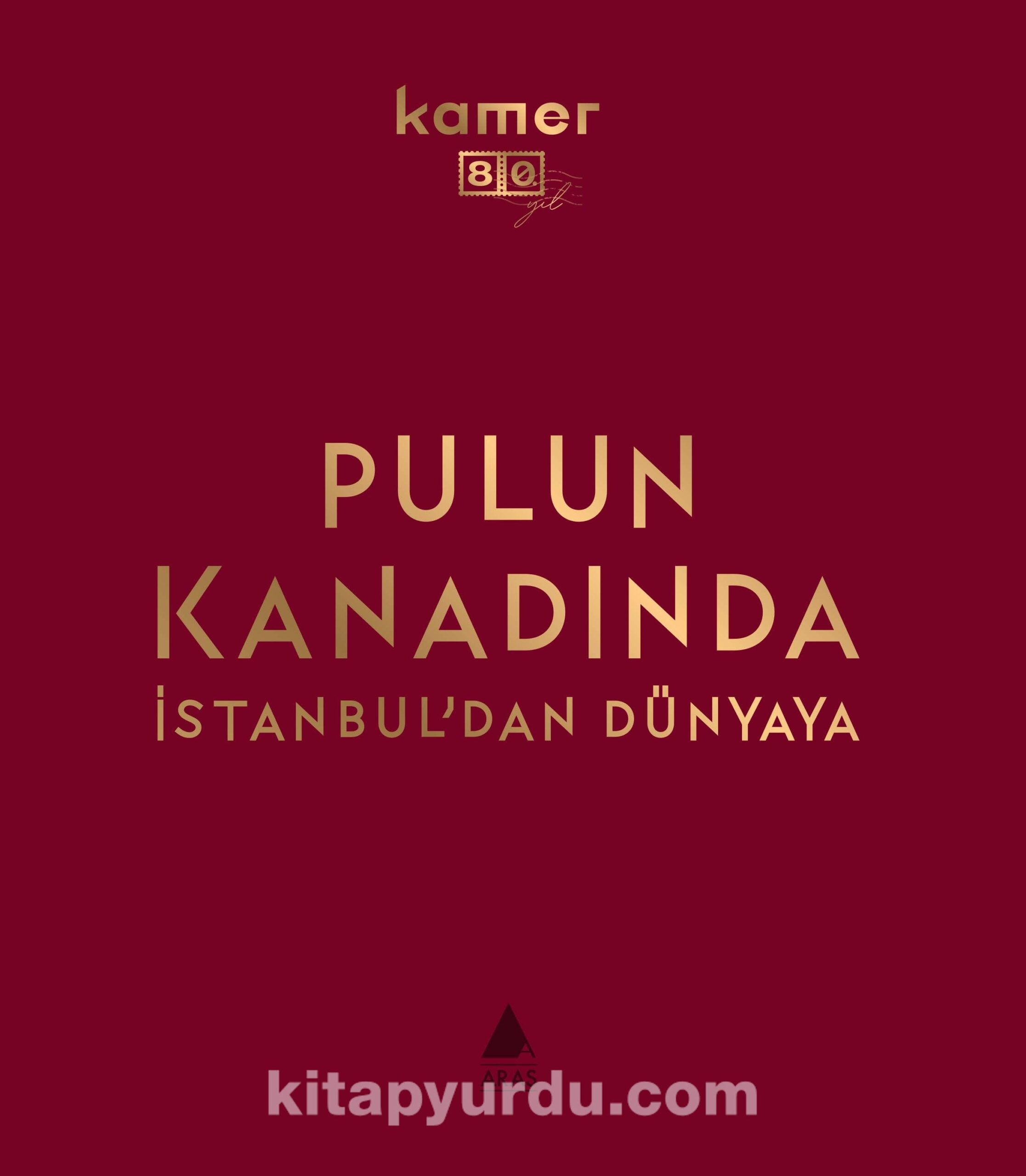 Pulun Kanadında İstanbul’dan Dünyaya