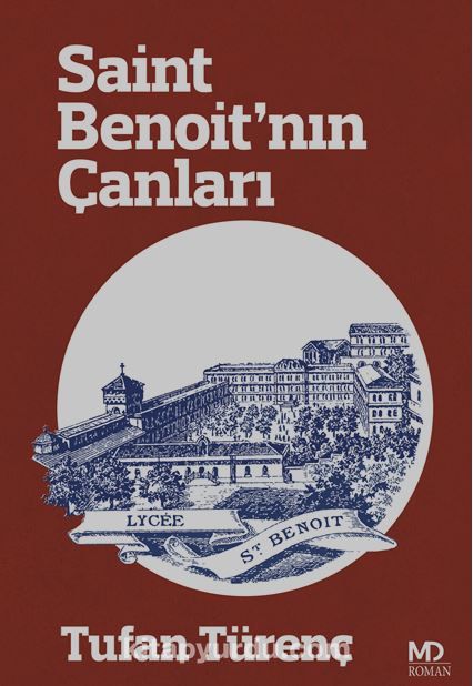 Saint Benoit’nin Çanları