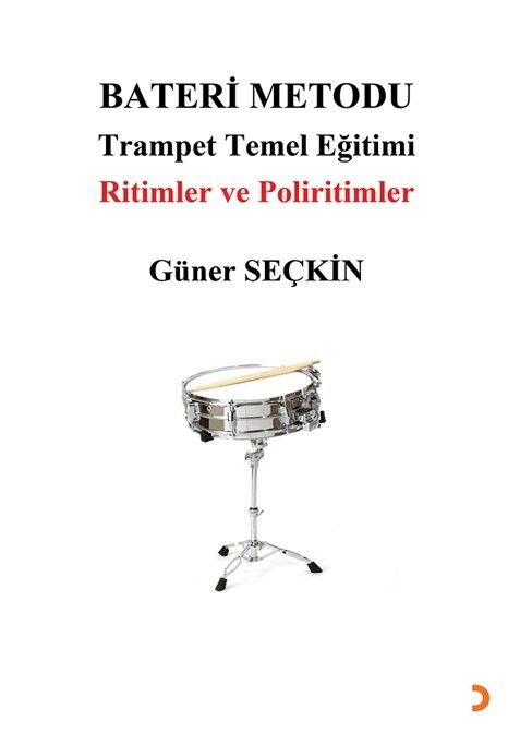 Bateri Metodu & Trampet Temel Eğitimi