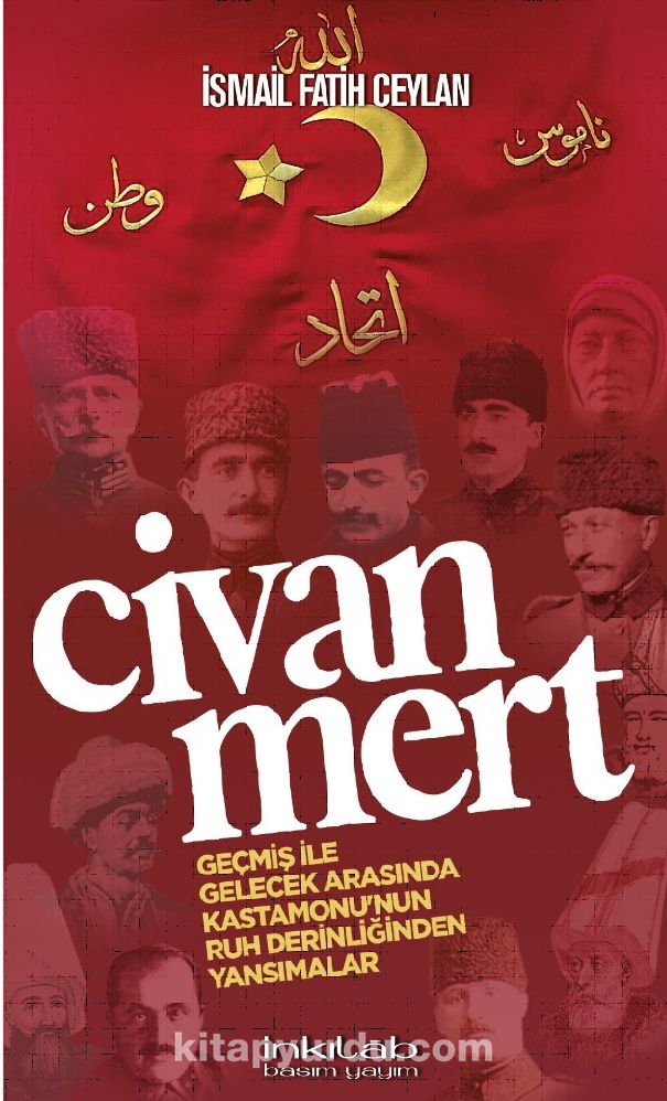 Civanmert & Geçmiş İle Gelecek Arasında Kastamonu’nun Ruh Derinliğinden Yansımalar