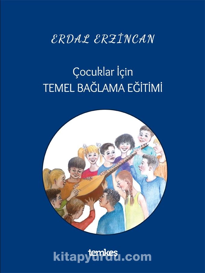 Çocuklar İçin Temel Bağlama Eğitimi