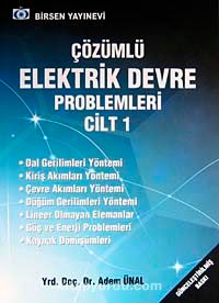 Çözümlü Elektrik Devre Problemleri Cilt-1